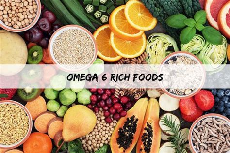 omega 6 foods list